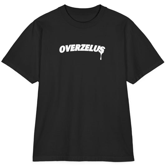 "OVERZELUS DRIP" OVERZELUS TEE - OVERZELUS