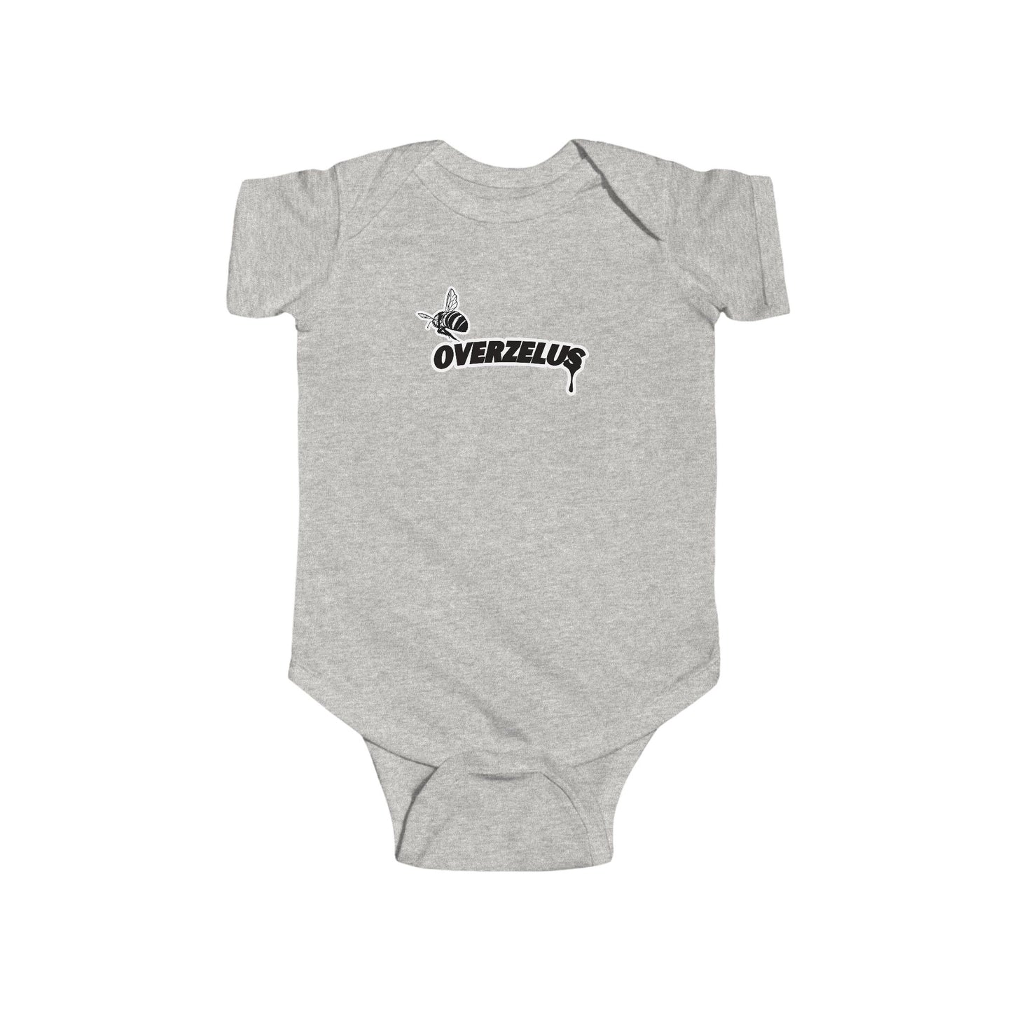 "BE OVERZELUS' BABY BODYSUIT