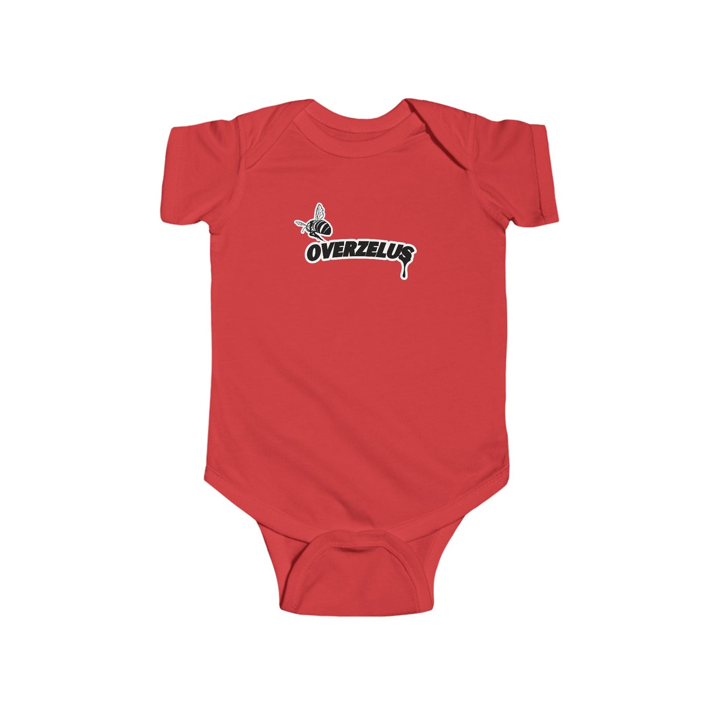 "BE OVERZELUS' BABY BODYSUIT
