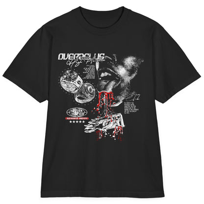 "HIGH PLEASURE" OVERZELUS TEE - OVERZELUS